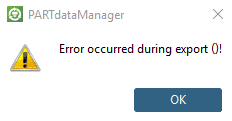Respective error message during export of ZUKEN_CLX_MDB if above files cannot be found.