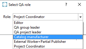 Dialog box "Select QA role"