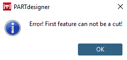 Error! First feature can not be a cut!