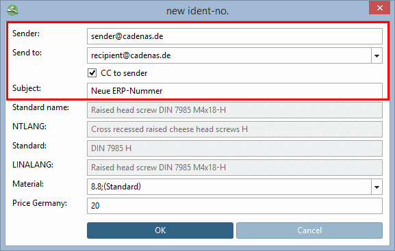 Request ERP number per e-mail: The respective fields from plinkcommon.cfg or plinkgroups.cfg are automatically added to the basic dialog.