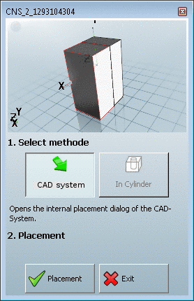 Placement with the methods of the CAD system