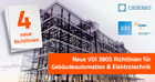 Vier auf einen Streich: Neue VDI 3805 Richtlinien für Gebäudeautomation und Elektrotechnik